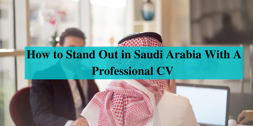 cv writing services saudi arabia